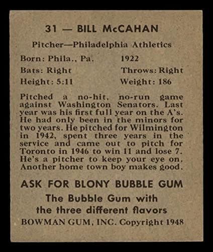 1948 Боуман # 31 Бил Маккахан Филаделфия Атлетикс (Бейзболна картичка), БИВШ спортист